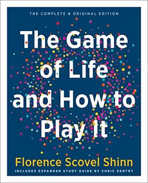 portada The Game of Life and how to Play it: Includes Expanded Study Guide (en Inglés)