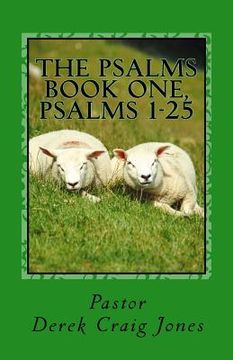 portada The Psalms: Book One, Psalms 1-25 (in English)