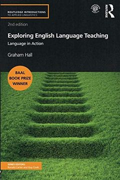 portada Exploring English Language Teaching: Language in Action (in English)