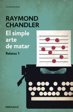 portada El Simple Arte de Matar: Relatos 1 (in Spanish)