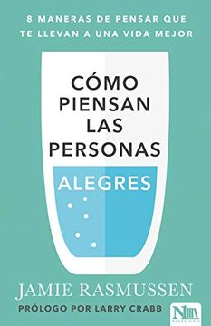 portada Cómo Piensan las Personas Alegres (in Spanish)