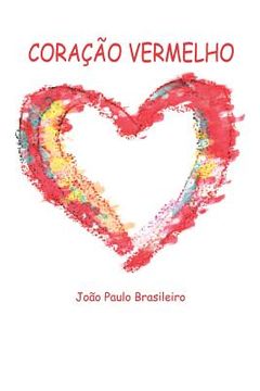 portada Coração Vermelho: Sentimentos (en Portugués)