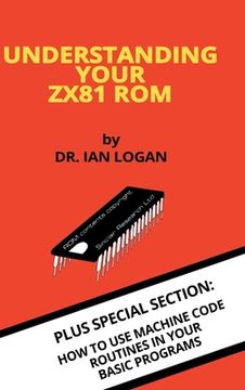 portada Understanding Your ZX81 ROM (en Inglés)