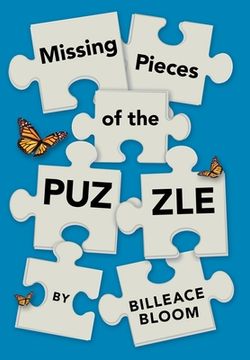 portada Missing Pieces of the Puzzle: A Remarkable Journey to Find Reality (en Inglés)