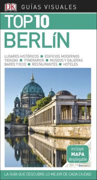 portada Guía Visual top 10 Berlín: La Guía que Descubre lo Mejor de Cada Ciudad