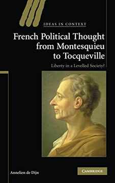 portada French Political Thought From Montesquieu to Tocqueville: Liberty in a Levelled Society? (Ideas in Context) (en Inglés)