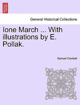 portada ione march ... with illustrations by e. pollak. (en Inglés)