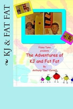 portada The Adventures of KJ and Fat Fat
