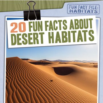 portada 20 Fun Facts about Desert Habitats (in English)