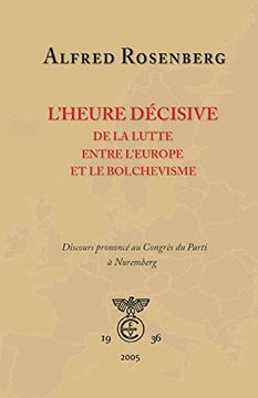 portada L'Heure Décisive de la Lutte Entre L'Europe et le Bolchevisme (en Francés)