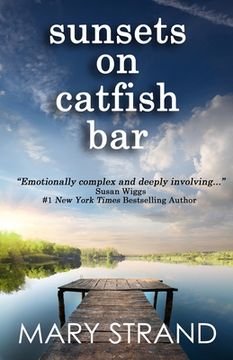 portada Sunsets on Catfish Bar: A Pendulum Book (en Inglés)