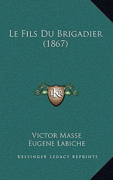 portada Le Fils Du Brigadier (1867) (en Francés)