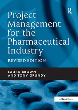portada Project Management for the Pharmaceutical Industry (en Inglés)