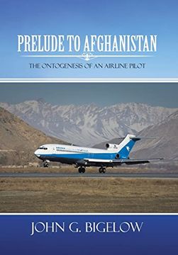 portada Prelude to Afghanistan: The Ontogenesis of an Airline Pilot (in English)