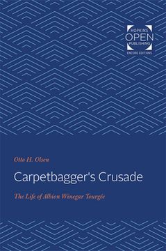 portada Carpetbagger's Crusade: The Life of Albion Winegar Tourgée