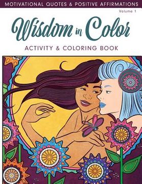 portada Wisdom In Color: Activity & Coloring Book (en Inglés)