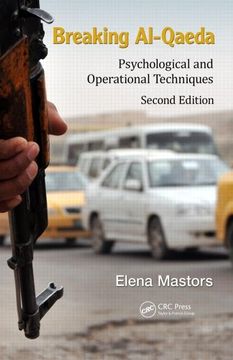 portada Breaking Al-Qaeda: Psychological and Operational Techniques, Second Edition (en Inglés)