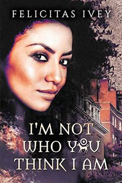 portada I'm not who you Think i am (in English)