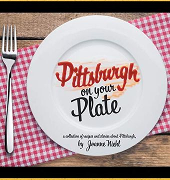 portada Pittsburgh on Your Plate 