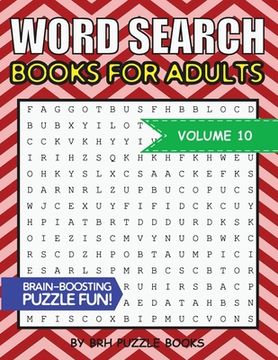 portada Word Search Books For Adults: 100 Word Search Puzzles For Adults - Brain-Boosting Fun Vol 10 (in English)