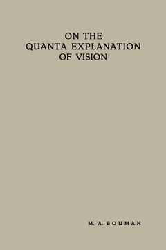 portada On the Quanta Explanation of Vision (en Inglés)