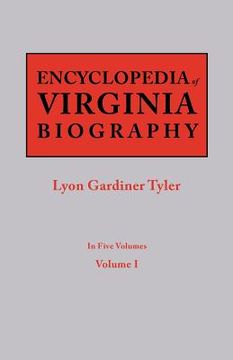 portada encyclopedia of virginia biography. in five volumes. volume i (en Inglés)