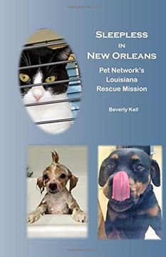 portada Sleepless in New Orleans: Pet Network's Louisiana Rescue Mission