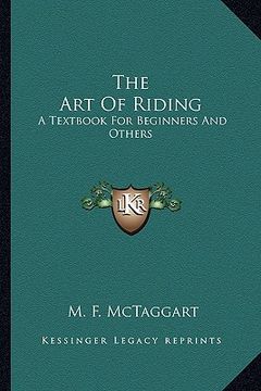 portada the art of riding: a textbook for beginners and others (in English)