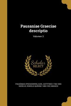 portada Pausaniae Graeciae descriptio; Volumen 3 (in Latin)