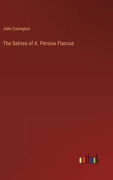 portada The Satires of A. Persius Flaccus
