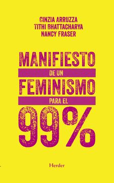 portada Manifiesto de un Feminismo Para el 99% (in Spanish)