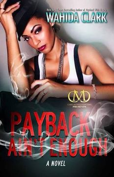 payback ain ` t enough: payback 3 (en Inglés)