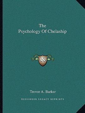 portada the psychology of chelaship (en Inglés)