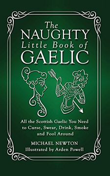 portada The Naughty Little Book of Gaelic (Scots Gaelic Edition) (in English)