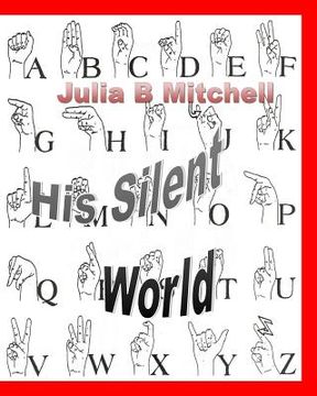 portada His Silent World (en Inglés)