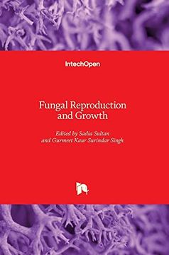 portada Fungal Reproduction and Growth (en Inglés)