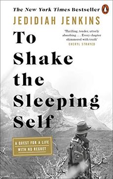 portada To Shake the Sleeping Self: A Quest for a Life With no Regret 