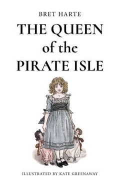 portada The Queen of the Pirate Isle: Illustrated