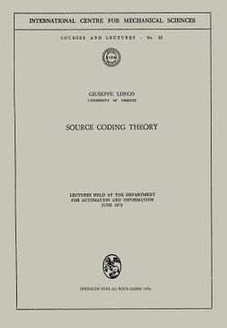 portada source coding theory: lectures held at the department for automation and information, june 1970 (en Inglés)