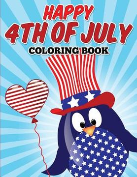 portada Happy 4th Of July Coloring Book (en Inglés)