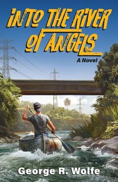 portada Into the River of Angels (in English)