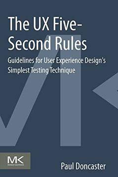 portada The ux Five-Second Rules: Guidelines for User Experience Design's Simplest Testing Technique (en Inglés)