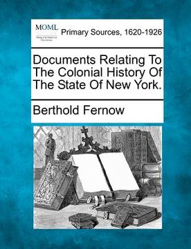 portada documents relating to the colonial history of the state of new york. (in English)
