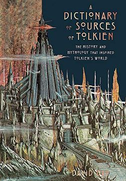 portada A Dictionary of Sources of Tolkien (en Inglés)