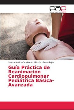 portada Guía Práctica de Reanimación Cardiopulmonar Pediátrica Básica-Avanzada