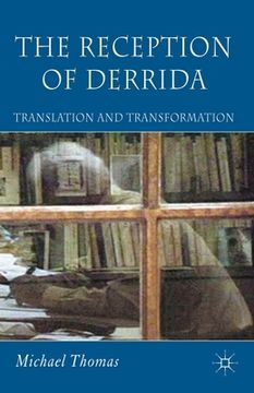 portada The Reception of Derrida: Translation and Transformation (en Inglés)