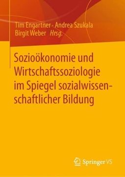 portada Soziooekonomie und Wirtschaftssoziologie im Spiegel Sozialwissenschaftlicher bil (en Alemán)