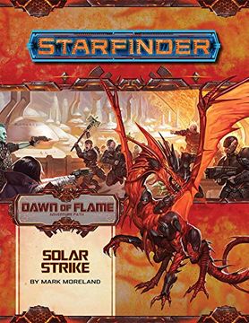 portada Paizo Starfinder Adventure Path #17: Solar Strike (Dawn of Flame 5 of 6) (en Inglés)