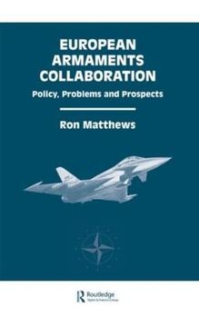 portada European Armaments Collaboration Policy, Problems and Prospects