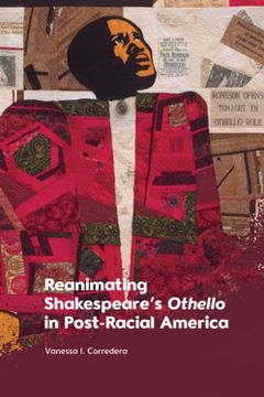 portada Reanimating Shakespeare’S Othello in Post-Racial America (en Inglés)